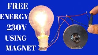 Free Energy Light Bulbs 230v For Life Time - Using magnet - Free Energy Light Bulbs Using magnet